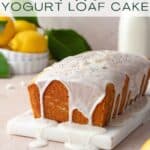 Lemon Poppy Seed Yogurt Loaf Cake