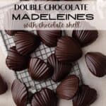 Chocolate madeleines pinterest