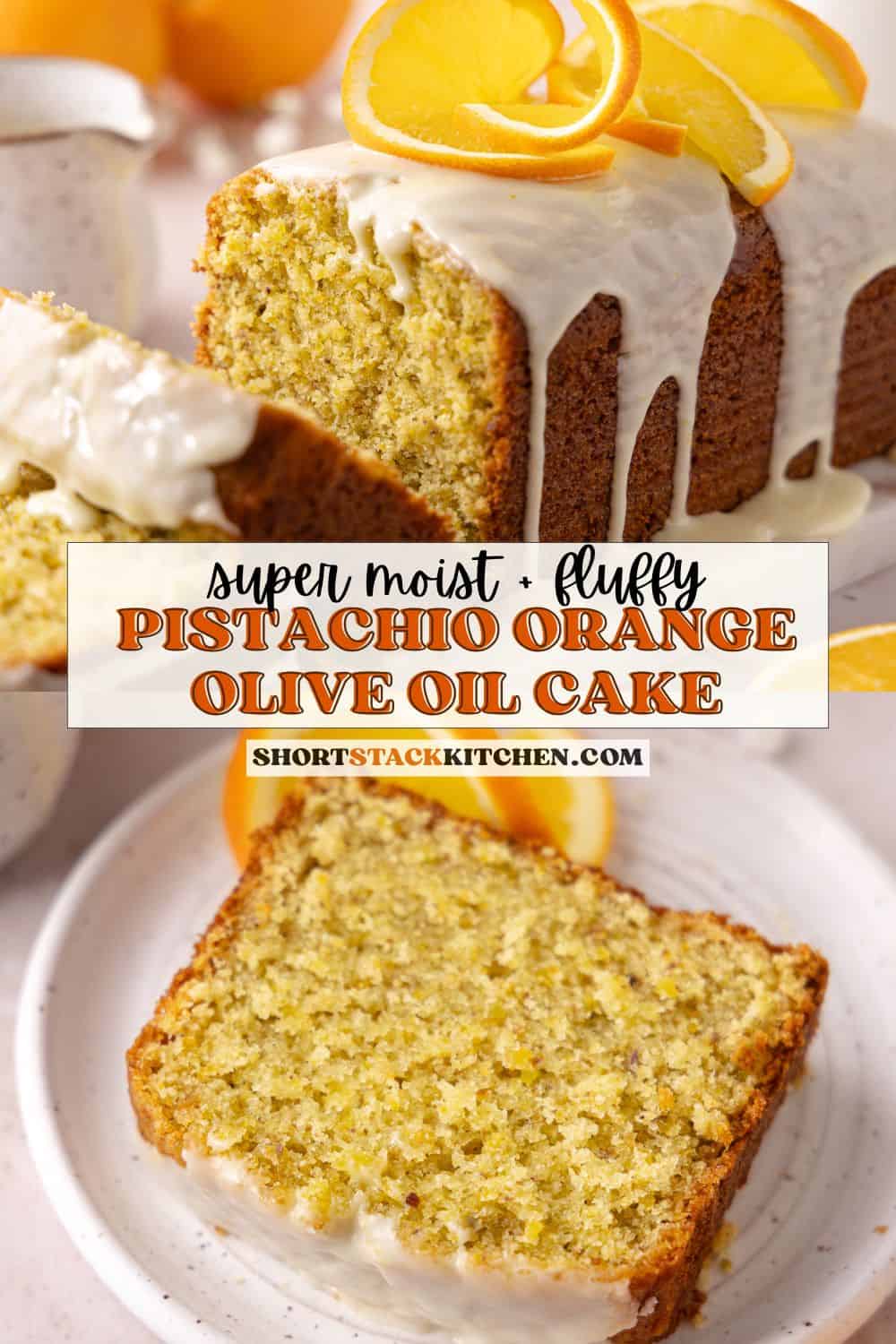 Pistachio orange olive oil cake pinterest poster.